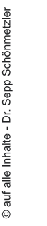 © auf alle Inhalte - Dr. Sepp Schönmetzler