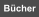 Bücher