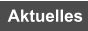 Aktuelles
